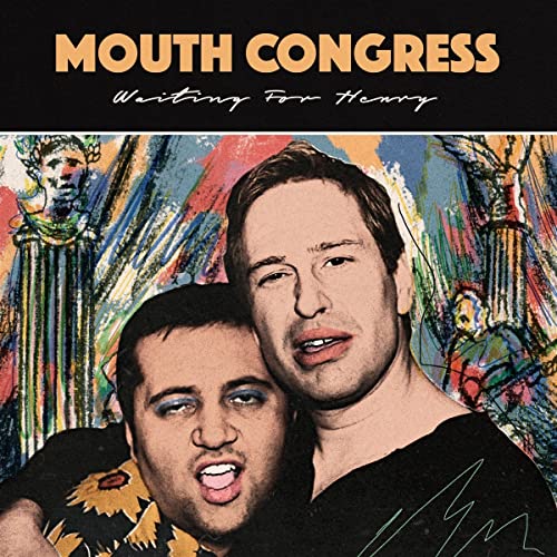 CD cover for Mouth Congress’ “Waiting For Henry” featuring two men.