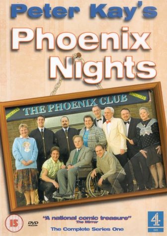 DVD cover for "Peter Kay's Phoenix Nights" featuring a cast photo.