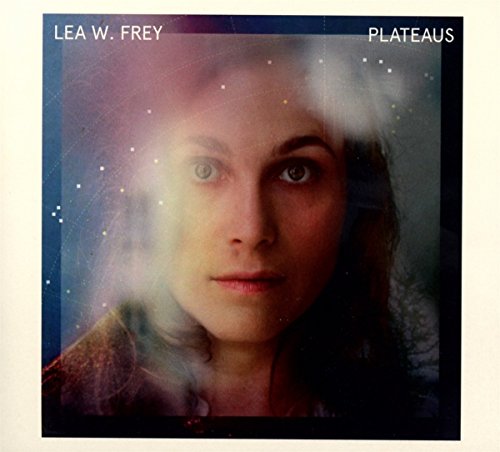 Album cover for Frey Lea W.'s "Plateaus" featuring a woman's portrait.