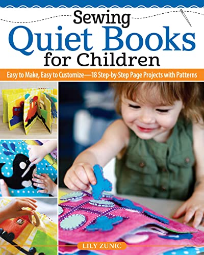 Sewing Soft Books: Learn to Make Adorable Sensory Toys for Learning through Play