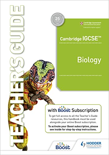 Cambridge IGCSEâ„¢ Biology Teacher's Guide with Boost Subscription