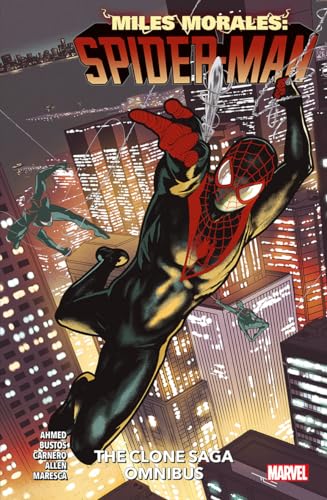 Miles Morales: Spider-Man - The Clone Saga Omnibus