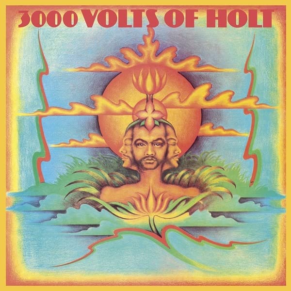 Album cover: John Holt’s “3000 Volts Of Holt” with a multi-faced portrait.