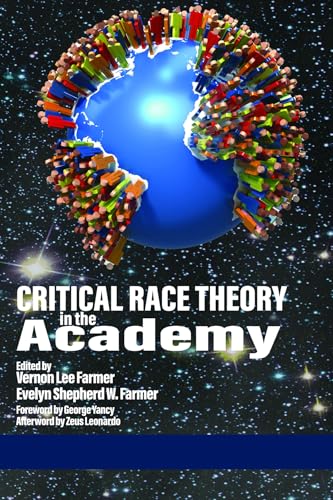 Critical Race Theory in the Academy