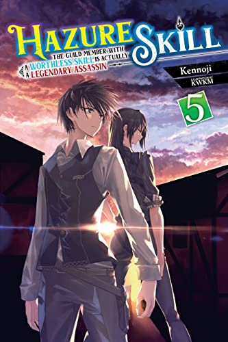 Hazure Skill Legendary Assassin Novel Sc Vol 05 (Mr) (C: 0-1
