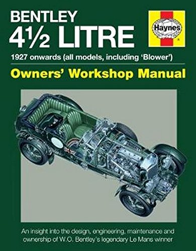 Bentley 4 1/2 Litre (Owners' Workshop Manual)