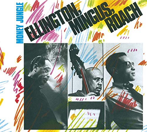 CD cover for "Money Jungle" featuring Ellington, Mingus, and Roach.