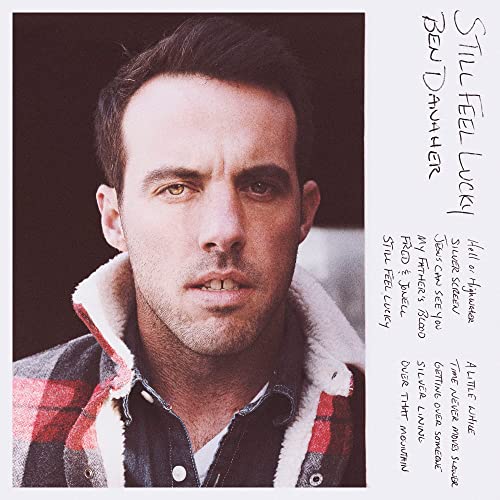 CD cover featuring a close-up portrait of Ben Danaher, tracklist visible.