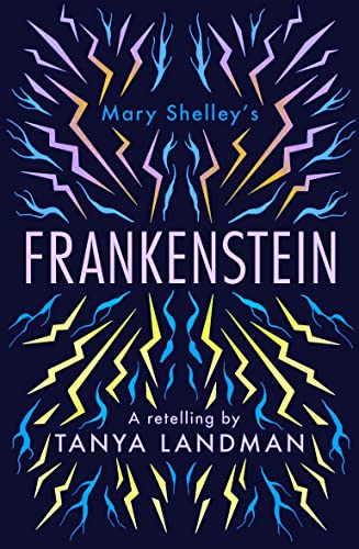Frankenstein: A Retelling: Barrington Stoke Edition (Classic Retellings)