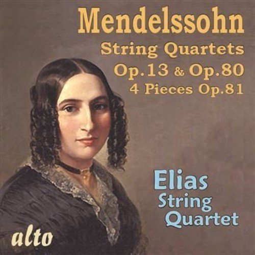 CD cover: portrait of a woman, text “Mendelssohn String Quartets” and “Elias String Quartet”.