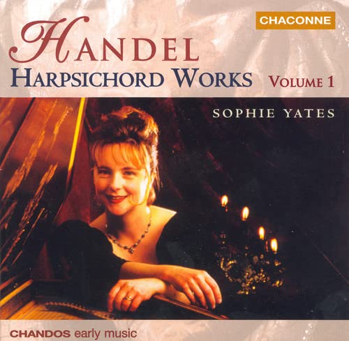 CD cover featuring Sophie Yates at a harpsichord for Handel Harpsichord Works Volume 1.