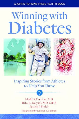 Winning with Diabetes: Inspiring Stories from Athletes to Help You Thrive