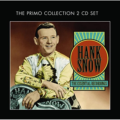 Hank Snow portrait on CD cover for "The Essential Recordings" collection.