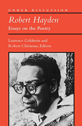 Robert Hayden : Essays on the Poetry