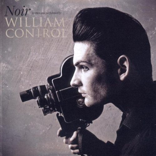 CD cover for William Control’s “Noir” featuring a man with a camera.