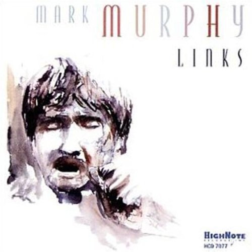CD cover for Mark Murphy’s “Links” featuring a watercolor portrait.