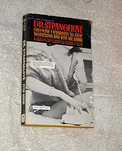 Dr Strangelove or - How i Learned to Stop Worrying and Love the B