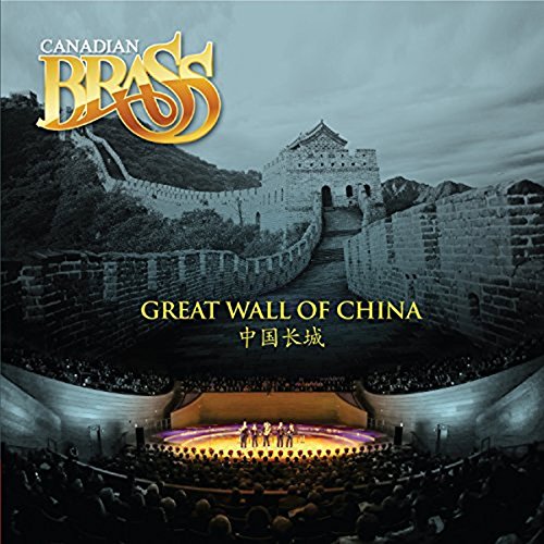 CD cover for Canadian Brass’ “Great Wall of China” with performers.
