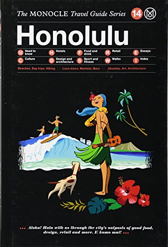 Honolulu : The Monocle Travel Guide Series