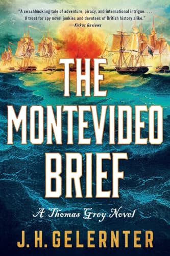 The Montevideo Brief : A Thomas Grey Novel : 0