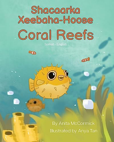 Coral Reefs (Somali-English) : Shacaarka Xeebaha-Hoose