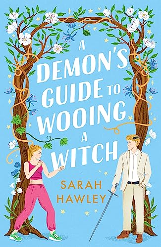 A Demon's Guide to Wooing a Witch