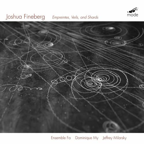 CD cover for Joshua Fineberg’s “Empreintes, Veils and Shards” with abstract line art.