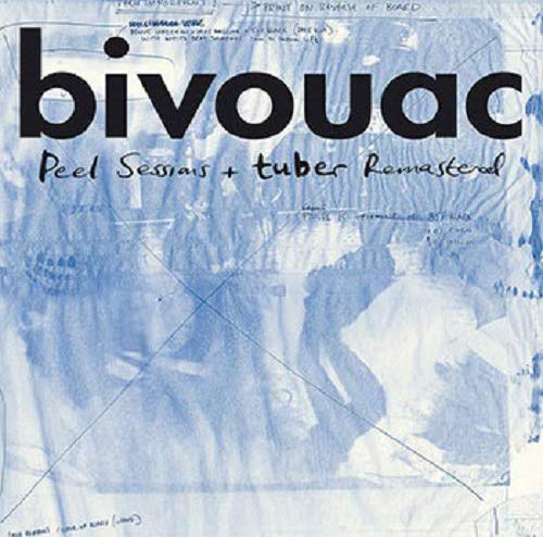 Vinyl record cover for Bivouac’s “Peel Sessions + Tuber Remastered” in blue tones.