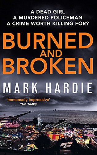 Burned and Broken: A gripping detective mystery you won't be able to put down (Pearson and Russell)