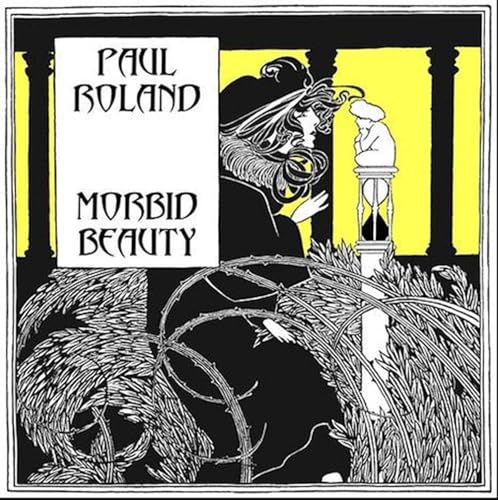 Art Nouveau style album cover for Paul Roland’s “Morbid Beauty” vinyl.