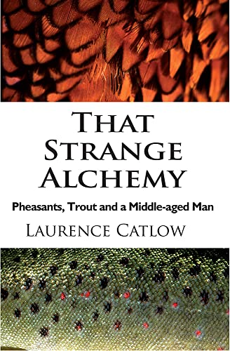 That Strange Alchemy
