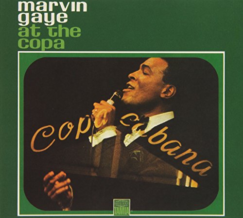 Marvin Gaye singing into a microphone on album cover, “At The Copa”.