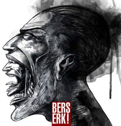 Black and white illustration of a screaming face, “Berserk!” text below.