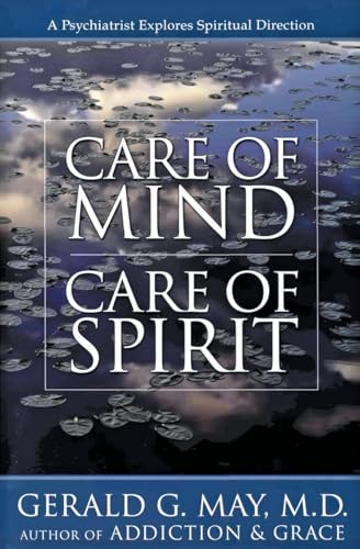 Care of Mind, Care of Spirit