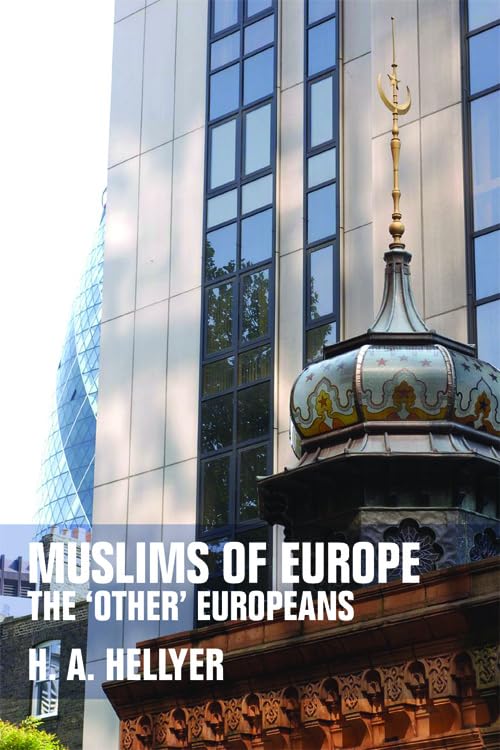 Muslims of Europe : The 'Other' Europeans