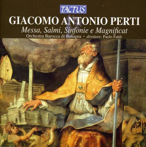 CD cover for Giacomo Antonio Perti’s “Messa, Salmi, Sinfonie e Magnificat.”