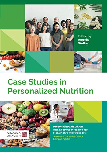 Book cover: "Case Studies in Personalized Nutrition" with diverse people and food imagery.