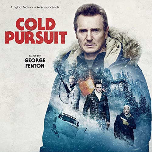 CD cover for “Cold Pursuit” soundtrack featuring Liam Neeson’s portrait.