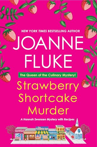 Strawberry Shortcake Murder : A Hannah Swensen Mystery
