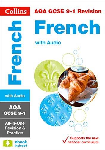 Grade 9-1 GCSE French AQA All-in-One Complete Revision and Practice (with free flashcard download) (Collins GCSE 9-1 Revision)