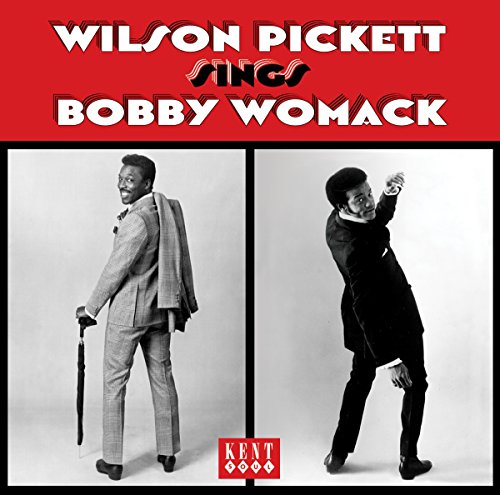 CD cover for "Various Artists - Sings Bobby Womack" featuring Wilson Pickett.