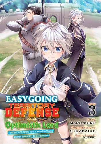 Easygoing Territory Defense by the Optimistic Lord: Production Magic Turns a Nameless Village into the Strongest Fortified City (Manga) Vol. 3 : 3