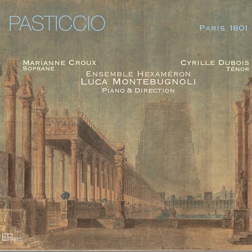CD cover for “Pasticcio” by Ensemble Hexaméron, featuring classical architecture.