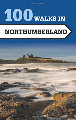 100 Walks in Northumberland