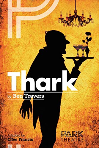 Thark (Oberon Modern Plays)