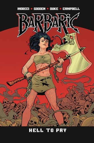 Barbaric Vol. 3 : Hell to Pay
