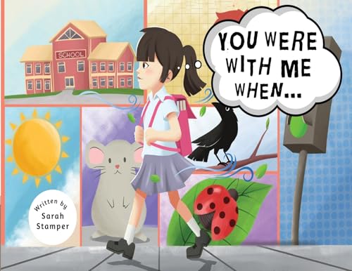 You Were with Me When...