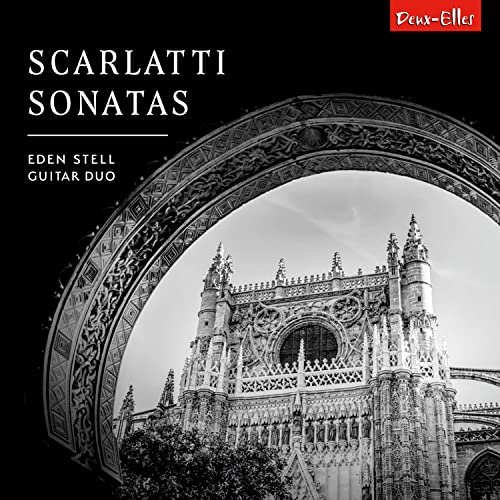 CD cover for Scarlatti Sonatas by Eden Stell Guitar Duo, cathedral image.