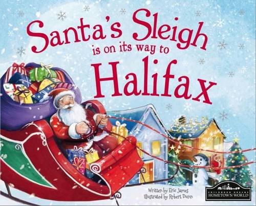 Santa's Sleigh is on it's Way to Halifax