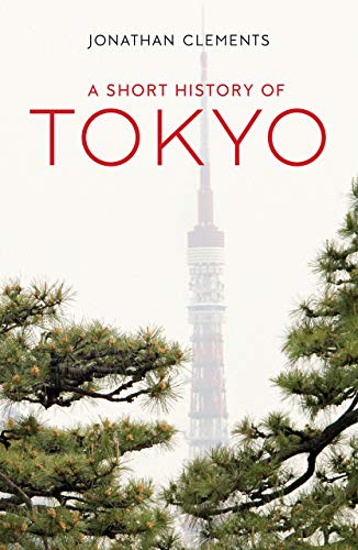 A History of Tokyo (Armchair Traveller)